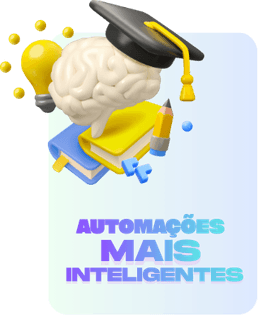 Automações mais inteligentes
